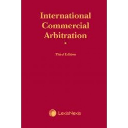 Mustill & Boyd: International Commercial Arbitration 3e 2022